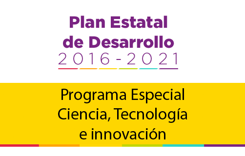 ¡Conoce el Programa Especial en Ciencia, Tecnología e Innovación 2016 – 2021!